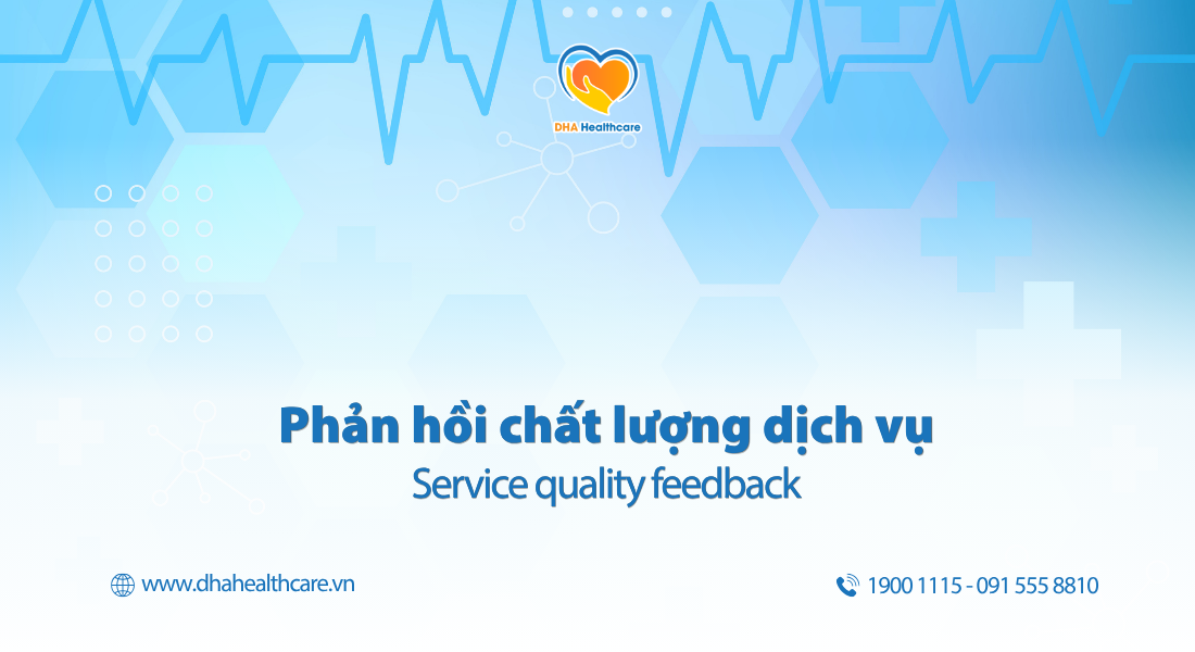 Thông tin phản hồi chất lượng dịch vụ và chuyên môn